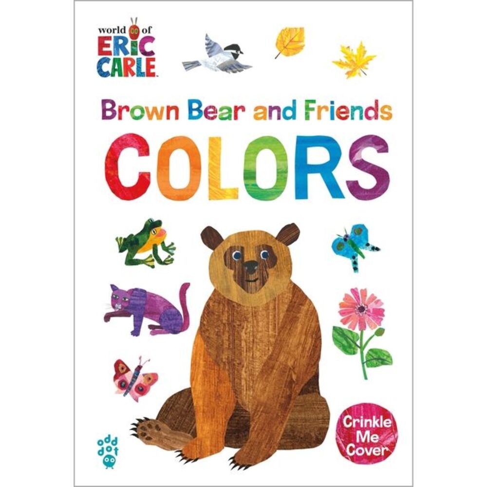 Brown Bear and Friends Colors (World of Eric Carle) -- Eric Carle